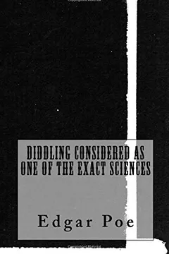 Livro Diddling Considered as One of the Exact Sciences - Resumo, Resenha, PDF, etc.