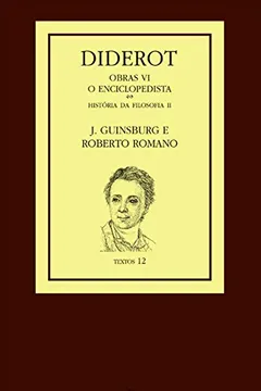 Livro Diderot. Obras VI 2. O Enciclopedista - Resumo, Resenha, PDF, etc.