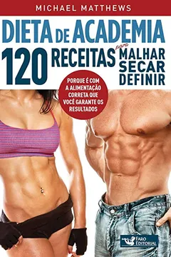 Livro Dieta de Academia - Resumo, Resenha, PDF, etc.