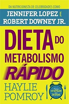 Livro Dieta do Metabolismo Rápido - Resumo, Resenha, PDF, etc.