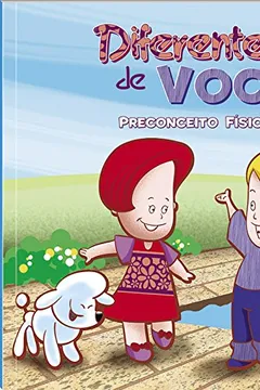 Livro Diferente de Você. Preconceito Físico - Nível 3. Coleção Bullying - Resumo, Resenha, PDF, etc.