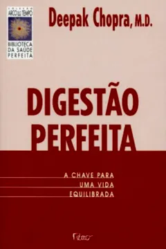 Livro Digestão Perfeita - Resumo, Resenha, PDF, etc.