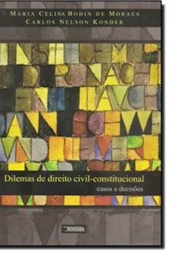 Livro Dilemas De Direito Civil: Constitucional - Resumo, Resenha, PDF, etc.