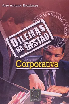 Capa do livro Dilemas na Gestão Corporativa