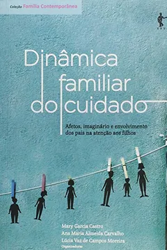 Livro Dinâmica Familiar Do Cuidado - Resumo, Resenha, PDF, etc.