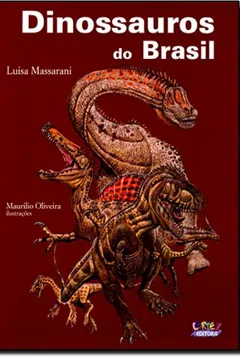 Livro Dinossauros do Brasil - Resumo, Resenha, PDF, etc.