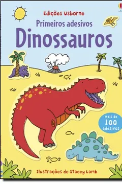 Livro Dinossauros. Primeiros Adesivos - Resumo, Resenha, PDF, etc.