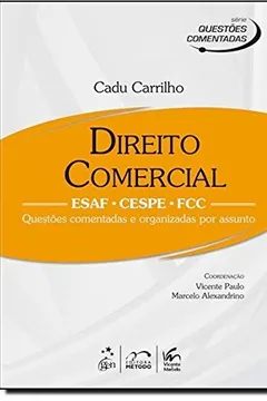 Livro DireIIto Comercial - Série Questões Comentadas - Resumo, Resenha, PDF, etc.