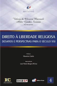 Livro Direito Á Liberdade Religiosa. Desafios E Perspectivas Para O Século X X I - Resumo, Resenha, PDF, etc.