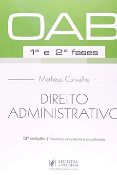 Livro Direito Administrativo. 1ª e 2ª Fases da OAB - Resumo, Resenha, PDF, etc.