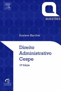 Livro Direito Administrativo. Cespe - Série Questões - Resumo, Resenha, PDF, etc.