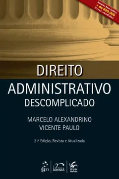 Livro Direito Administrativo Descomplicado - Resumo, Resenha, PDF, etc.