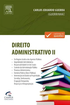 Livro Direito Administrativo II. Nova Versão - Coleção Caderno de Questões - Resumo, Resenha, PDF, etc.