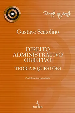 Livro Direito Administrativo Objetivo. Teoria & Questões - Resumo, Resenha, PDF, etc.