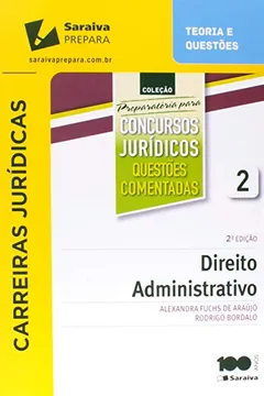 Livro Direito Administrativo - Volume 2. Coleção Preparatória Para Concursos Jurídicos Questões Comentadas - Resumo, Resenha, PDF, etc.