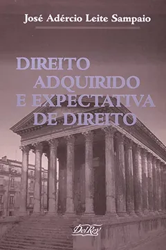 Livro Direito Adquirido e Expectativa de Direito - Resumo, Resenha, PDF, etc.