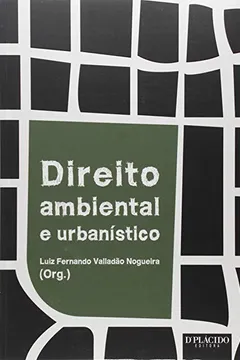 Livro Direito Ambiental e Urbanístico - Resumo, Resenha, PDF, etc.