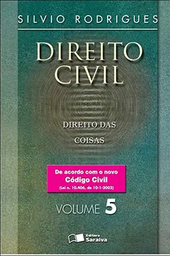 Livro Direito Civil 5. Direito das Coisas - Resumo, Resenha, PDF, etc.