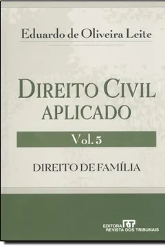 Livro Direito Civil Aplicado - Volume 5. Direito De Família - Resumo, Resenha, PDF, etc.