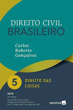Livro Direito Civil Brasileiro 5. Direito das Coisas - Resumo, Resenha, PDF, etc.