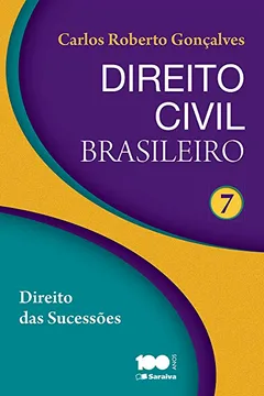 Livro Direito Civil Brasileiro. Direito das Sucessões - Volume 7 - Resumo, Resenha, PDF, etc.