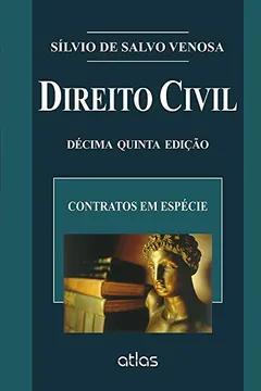 Livro Direito Civil. Contratos em Espécie - Volume 3. Coleção Direito Civil - Resumo, Resenha, PDF, etc.