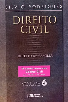 Livro Direito Civil. Direito de Família - Volume 6 - Resumo, Resenha, PDF, etc.