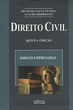 Livro Direito Civil. Direito Empresarial - Volume 8. Coleção Direito Civil - Resumo, Resenha, PDF, etc.