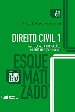 Capa do livro Direito Civil Esquematizado. Parte Geral. Obrigações. Contratos - Volume 1