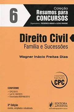 Livro Direito Civil. Família e Sucessões - Volume 6. Coleção Resumos Para Concursos - Resumo, Resenha, PDF, etc.