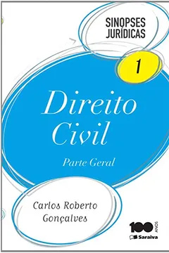 Livro Direito Civil. Parte Geral - Volume 01. Coleção Sinopses Jurídicas - Resumo, Resenha, PDF, etc.