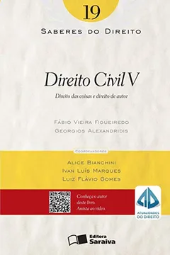 Livro Direito Civil - Volume 19. Coleção Saberes do Direito - Resumo, Resenha, PDF, etc.