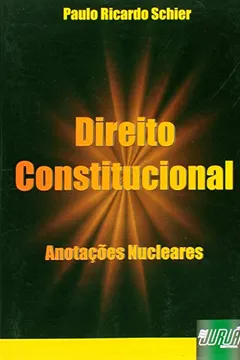Capa do livro Direito Constitucional. Anotações Nucleares