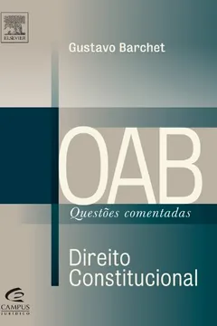Livro Direito Constitucional - Coleção OAB Questões Comentadas - Resumo, Resenha, PDF, etc.