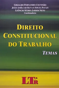 Livro Direito Constitucional Do Trabalho - Resumo, Resenha, PDF, etc.