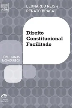 Livro Direito Constitucional Facilitado - Série Provas e Concursos - Resumo, Resenha, PDF, etc.