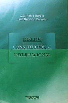 Livro Direito Constitucional Internacional - Resumo, Resenha, PDF, etc.