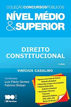 Livro Direito Constitucional. Nível Médio e Superior - Coleção Concursos Públicos - Resumo, Resenha, PDF, etc.