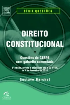 Livro Direito Constitucional. Questões Da Cespe Com Gabarito Comentado - Resumo, Resenha, PDF, etc.