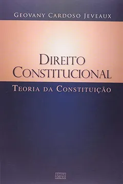 Livro Direito Constitucional. Teoria da Constituição - Resumo, Resenha, PDF, etc.