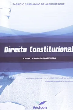 Livro Direito Constitucional. Teoria da Constituição - Volume 1 - Resumo, Resenha, PDF, etc.