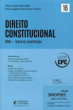 Livro Direito Constitucional. Teoria da Constituição - Volume 16. Tomo 1. Coleção Sinopses Para Concursos - Resumo, Resenha, PDF, etc.