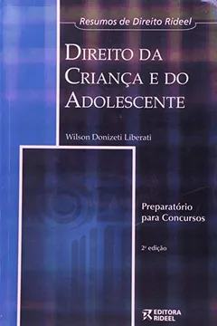 Livro Direito Da Criança E Do Adolescente - Coleção Resumos De Direito Rideel - Resumo, Resenha, PDF, etc.