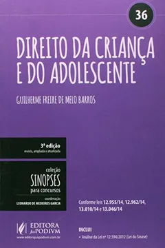 Livro Direito da Criança e do Adolescente (ECA) - Volume 36. Coleção Sinopses Para Concursos - Resumo, Resenha, PDF, etc.