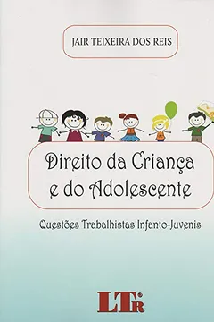 Livro Direito da Criança e do Adolescente - Resumo, Resenha, PDF, etc.