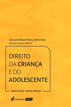 Livro Direito da Criança e do Adolescente - Resumo, Resenha, PDF, etc.