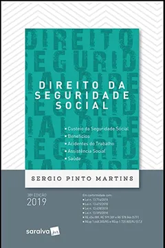 Livro Direito da seguridade social - 38ª edição de 2019 - Resumo, Resenha, PDF, etc.