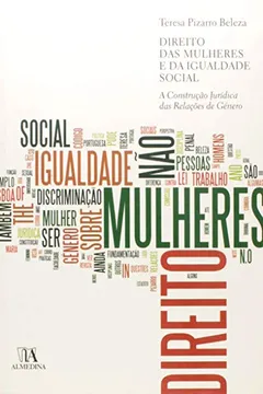 Capa do livro Direito Das Mulheres E Da Igualdade Social: A Construcao Juridica Das Relacoes De Genero