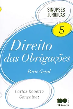 Capa do livro Direito das Obrigações. Parte Geral - Volume 5. Coleção Sinopses Jurídicas