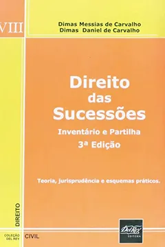 Livro Direito das Sucessões. Inventário e Partilha - Volume 8 - Resumo, Resenha, PDF, etc.